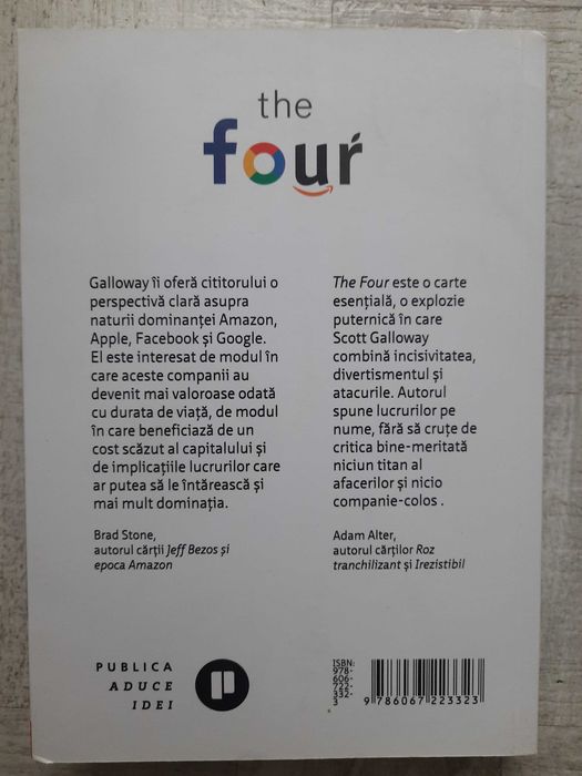 Scott Galloway The Four. ADN-ul ascuns al Amazon Apple Facebook Google
