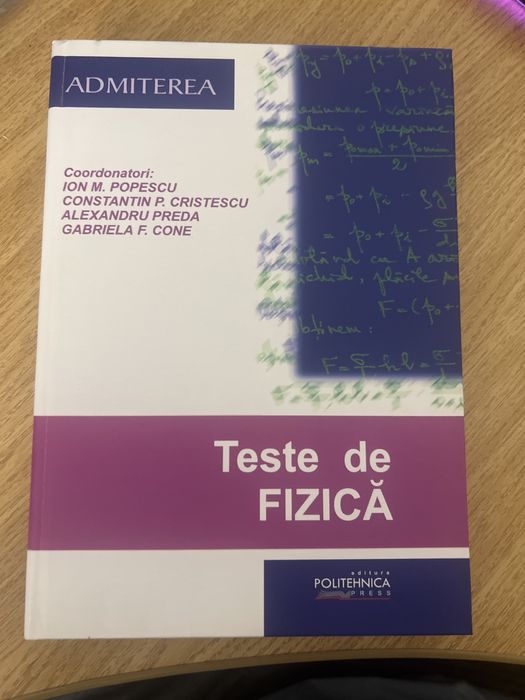 culegere admitere teste de fizica politehnica bucuresti