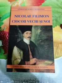 Ciocoii vechi și noi Nicolae Filimon