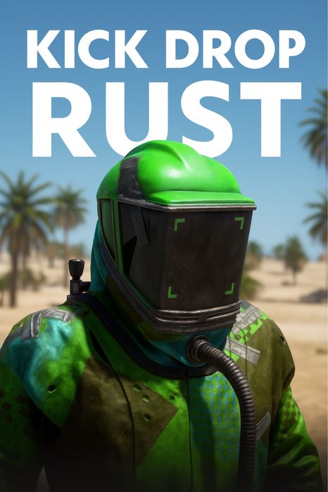 KICK DROP RUST Кик дроп раст