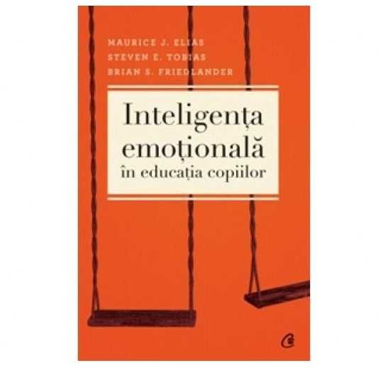 -35% Carte parinti - Inteligenta emotionala in educatia copiilor