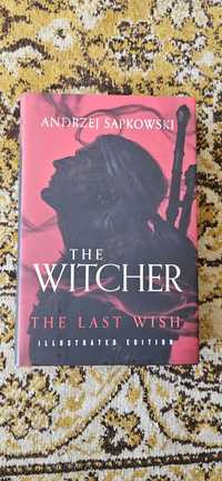 The Witcher The Last Wish Illustrated Вещерът Последното Желание