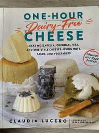 Claudia Lucero- One hour dairy free cheese