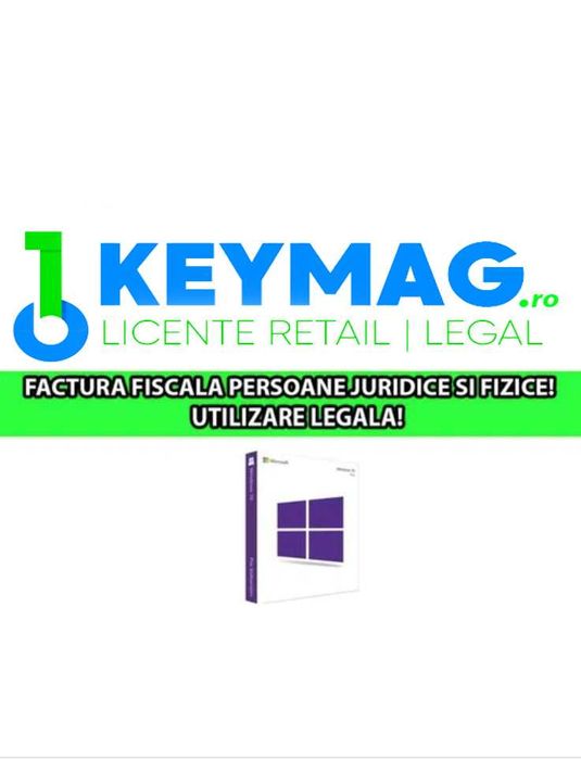 KeyMAG: Licente Retail - Windows 10 Pro & Home - FACTURA FISCALA!