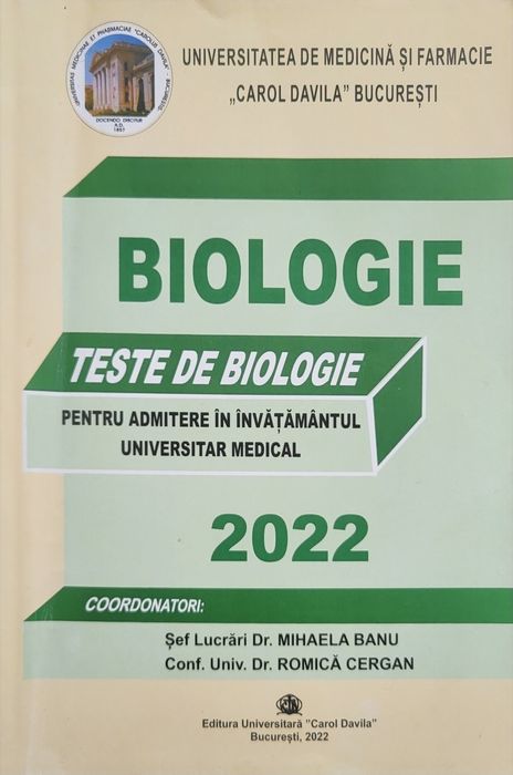 Carte Teste de biologie pentru admitere medicina