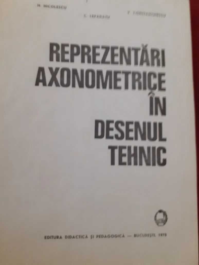 Manual reprezentări axionometrice în desenul tehnic