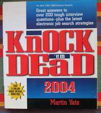 Knock ‘em Dead – Great answers to over 200 tough interview questions