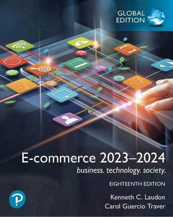 E-Commerce 2023: Business, Technology, Society, Global Edition