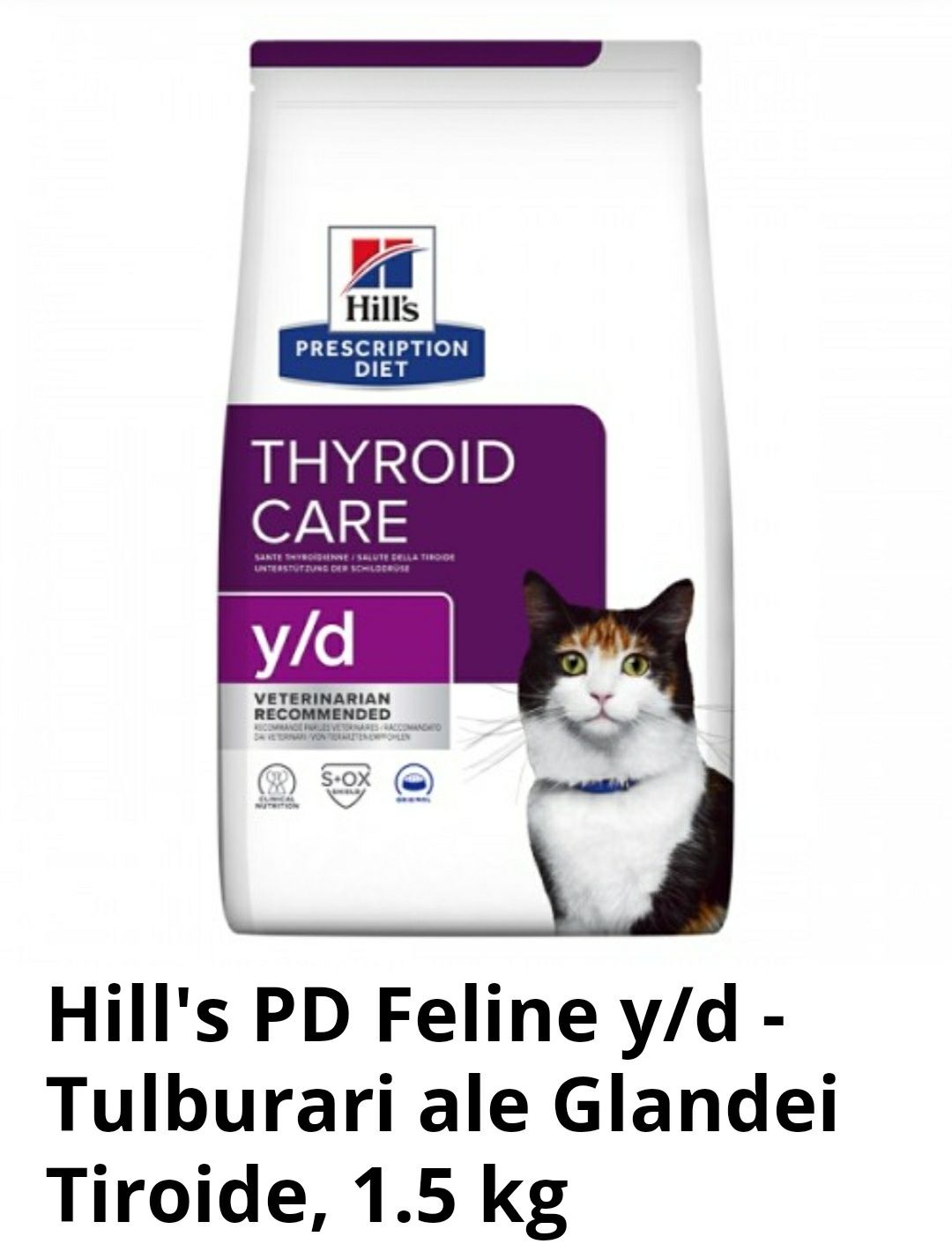 Hill's PD Feline y/d - Tulburari ale Glandei Tiroide, 1.5 kg uscata pi