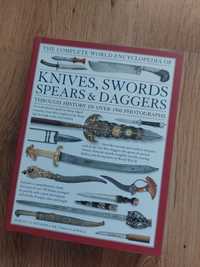The complete encyclopedia of knives, swords, spears and daggers