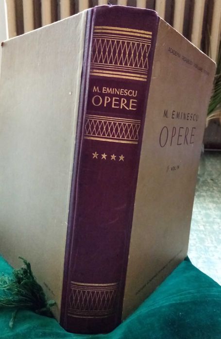 Mihai Eminescu Opere volumul 4 Poezii postume editia Perpessicius