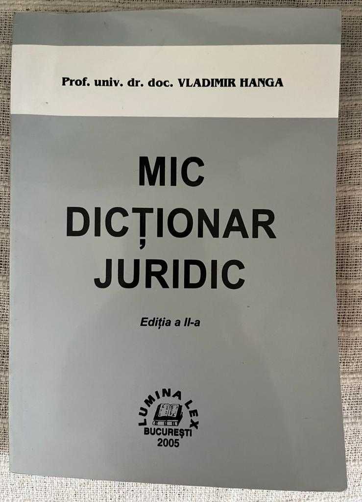 Mic dicționar juridic de Vladimir Hanga