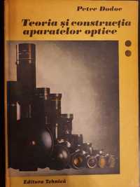 Teoria și construcția aparatelor optice, vol. II, Petre Dodoc
