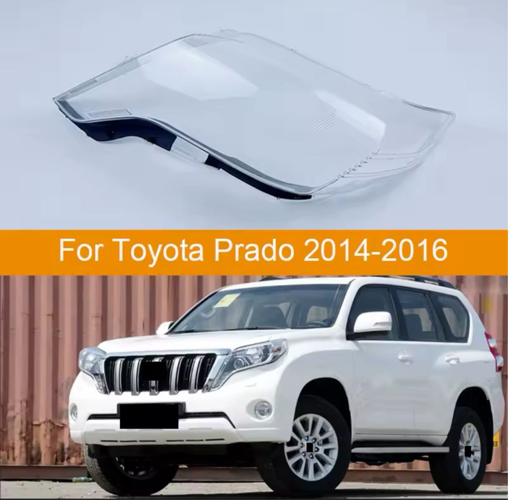 sticla far  Toyota Land Cruiser Prado 2002-2022 toate modelele