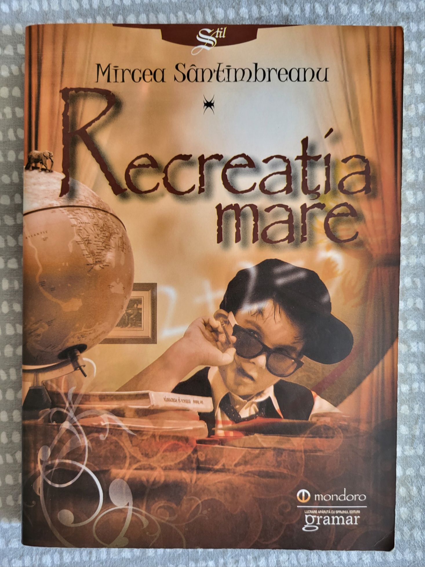 Marea recreație scrisa de Mircea Santimbreanu