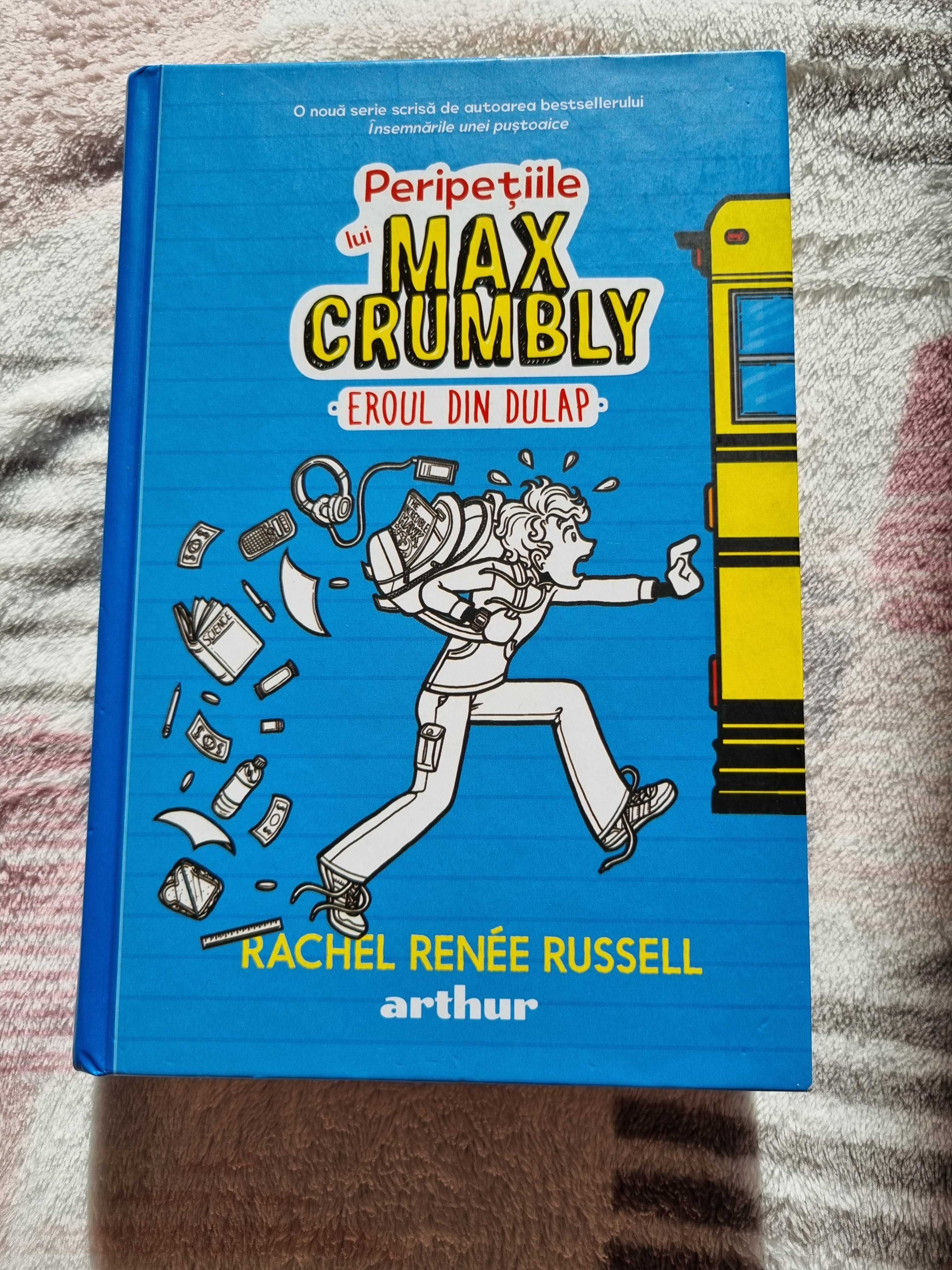 Peripetiile lui Max Crumbly- R. R. Russell