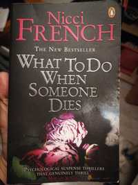 Nicci French - What To Do When Someone криминале книга англисийски