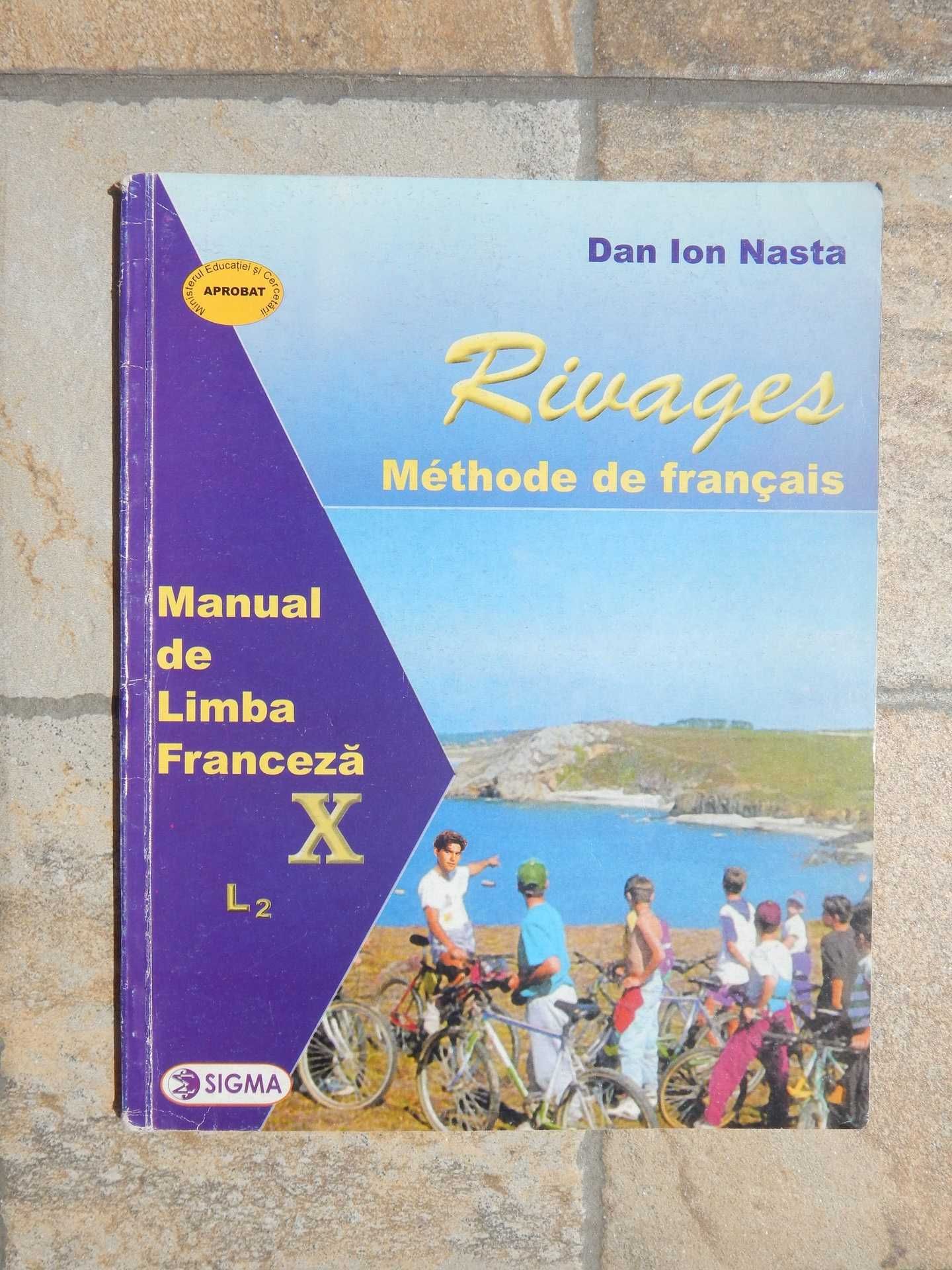 Manual limba franceza cls X - Rivages D I Nasta ed. Sigma 2003