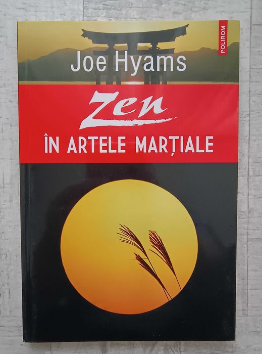 Joe Hyams - Zen în artele marțiale