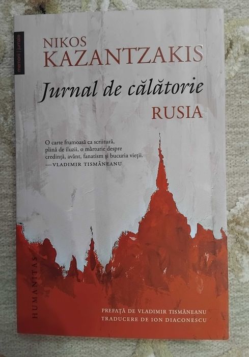 Jurnal de calatorie. Rusia – Nikos Kazantzakis