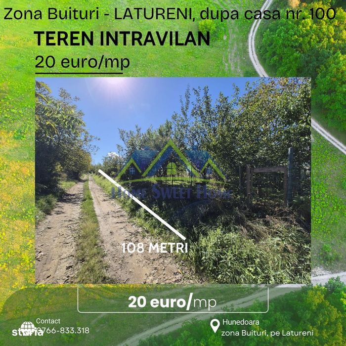 Teren intravilan în zona Lătureni – Buituri, în spatele casei nr. 100!