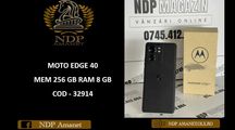 NDP Amanet NON-STOP Bld. Iuliu Maniu 69 MOTO EDGE 40 (32914)