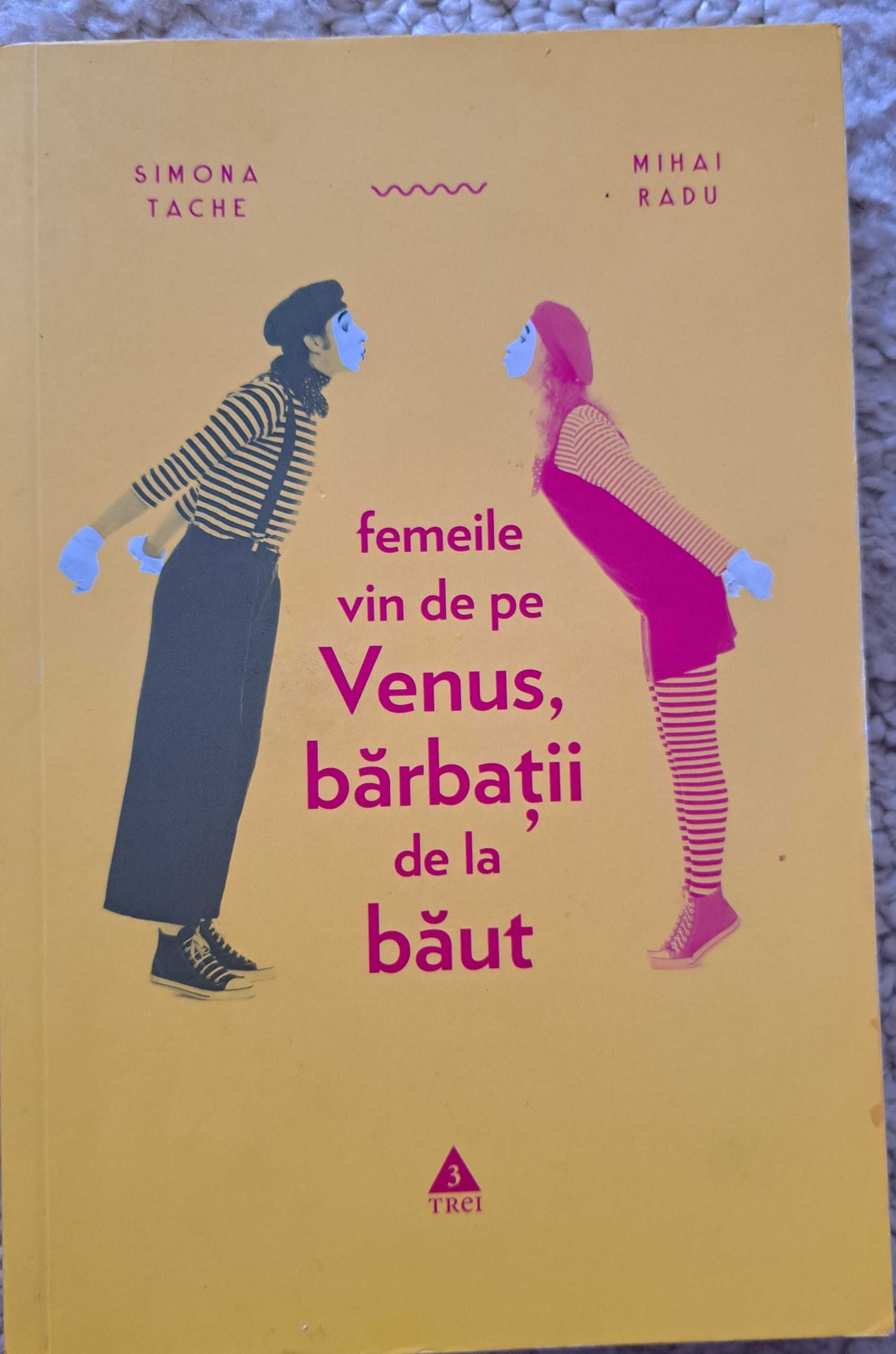 Carte Femeile vin de pe Venus, barbatii de la baut