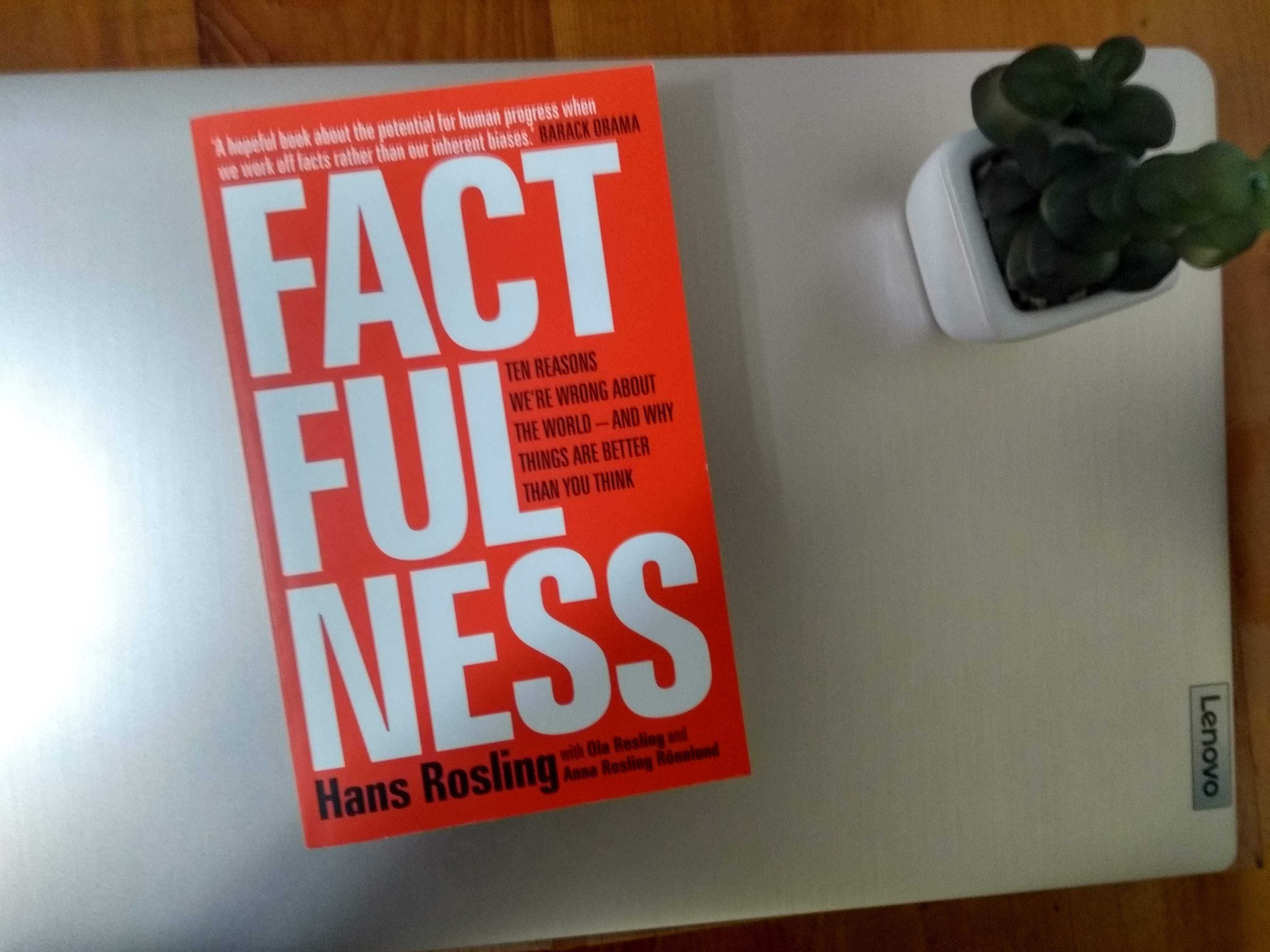 Factfulness: Ten Reasons We're Wrong About the World