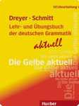 Lehr- und Übungsbuch der deutschen Grammatik - aktuell