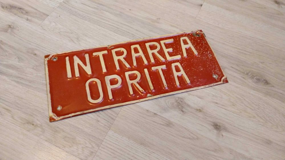 Placuta cu "intrarea oprita" vintage