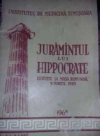 JURAMANTUL LUI HIPPOCRATE,discutie la masa rotunda 1965,Medicina TIMIS