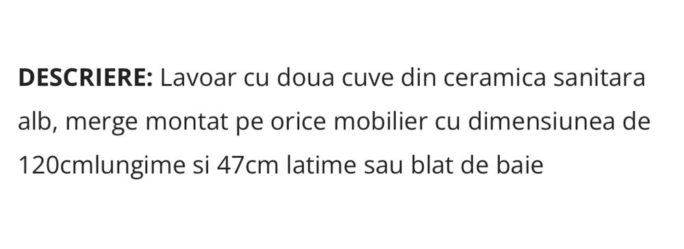 Lavoar cu doua cuve din ceramica sanitara dimensiunea   120* 47 cm .