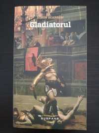 Carte Simon Scarrow - Gladiatorul