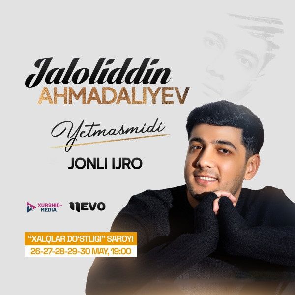 Jaloliddin Ahmadaliyev Konsert Bilet