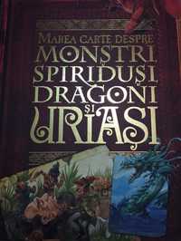 Carte- Marea Carte despre Monstri,Spiridusi, Dragoni si Uriasi