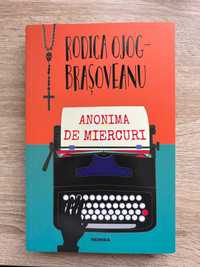 "Anonima de miercuri" de Rodica Ojog Brasoveanu