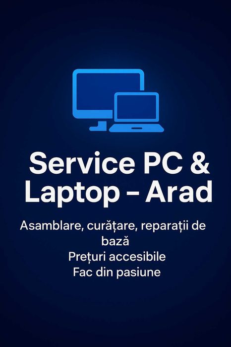 Asamblez , curăț și repar calculatoare / laptopuri – Arad