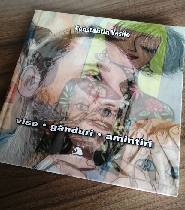 carte Constantin Vasile Vise Ganduri Amintiri poeme ilustratii semnata