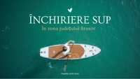 Închiriere SUP ( stand up paddle)