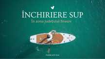 Închiriere SUP ( stand up paddle)