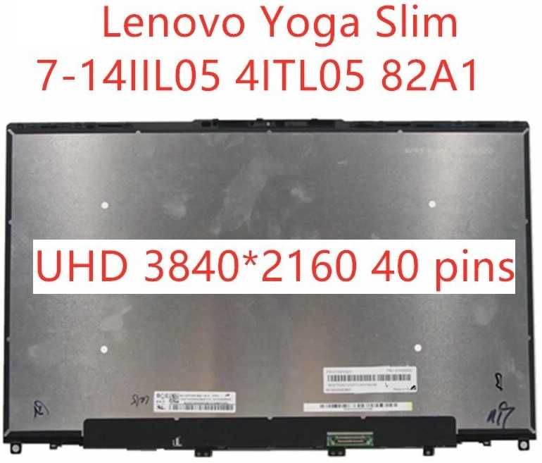 14 UHD Lenovo Yoga Slim 7-14IIL05 7-14ITL05 7-14ARE05 82A1 B140ZAN01.3