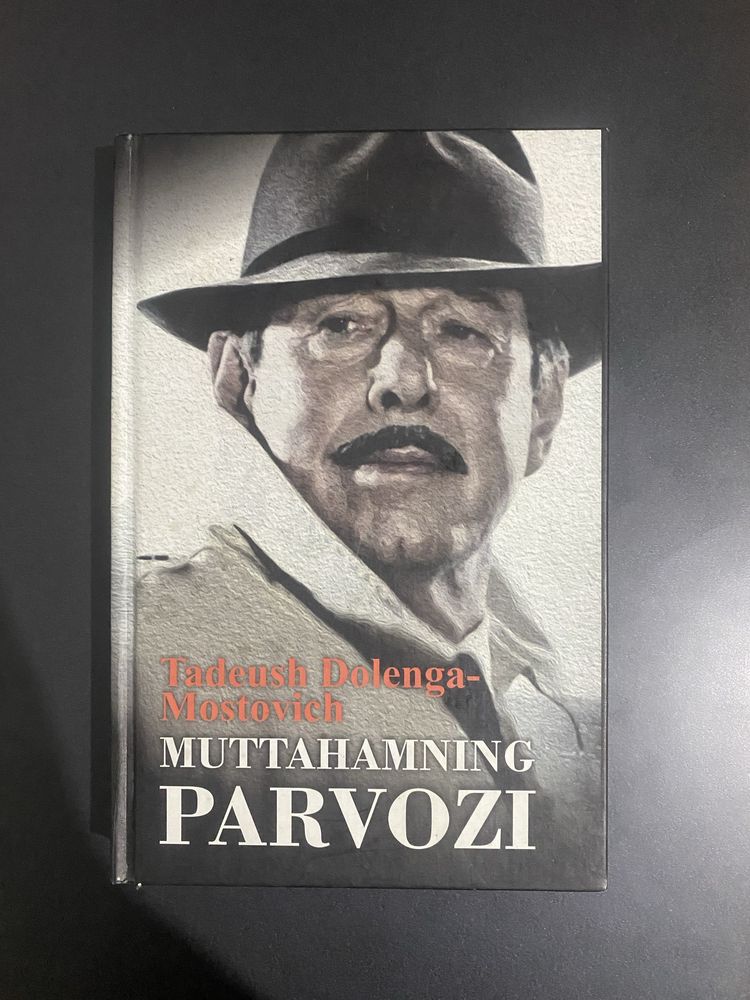 Tadeush Dolenga Mostovich. Muttahamning Parvozi