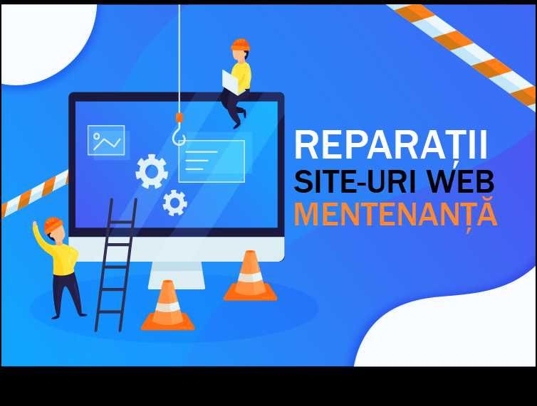 Reparatii Site-uri Web | Mentenanta Website-uri | Reparatii WORDPRESS