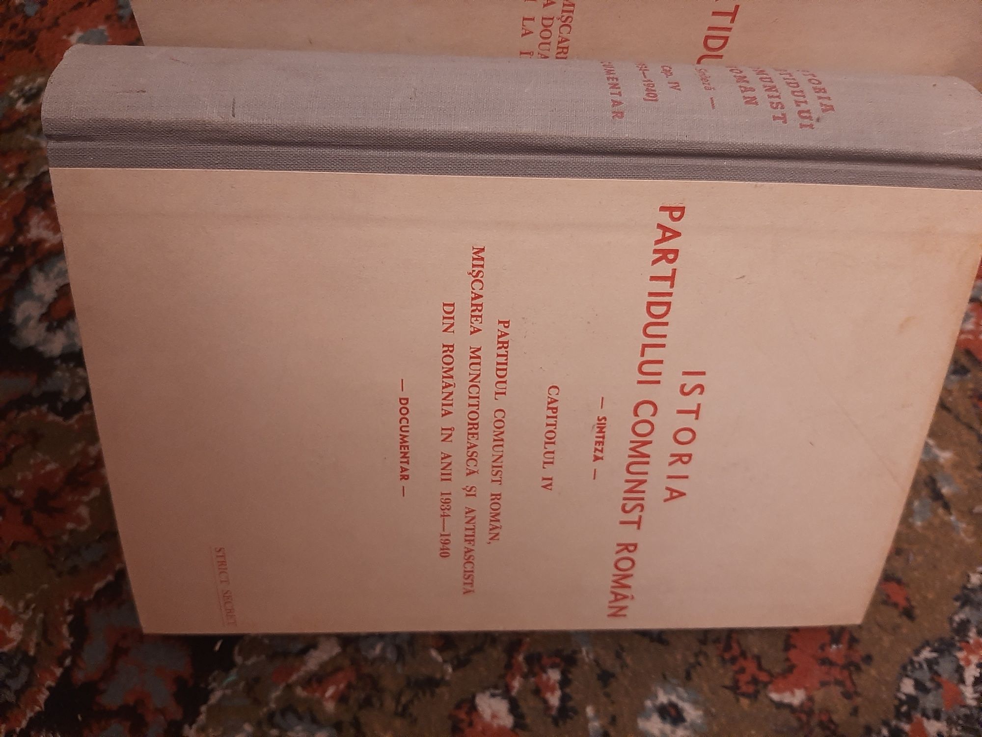 Istoria Partidului Comunist Roman -6 volume