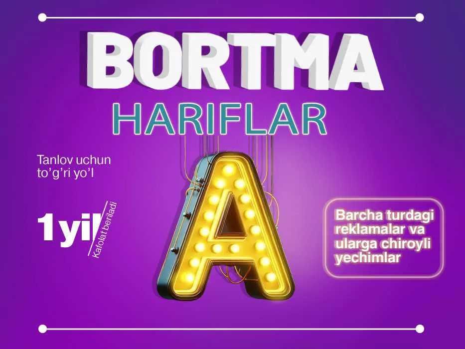 Наружная реклама / Reklama xizmatlari / Объемные Буквы /Bortma harflar