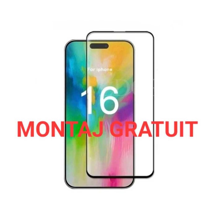 Folie Sticla Full iPhone 16 , 16 Plus , 16 Pro . 16 Pro Max . 16e