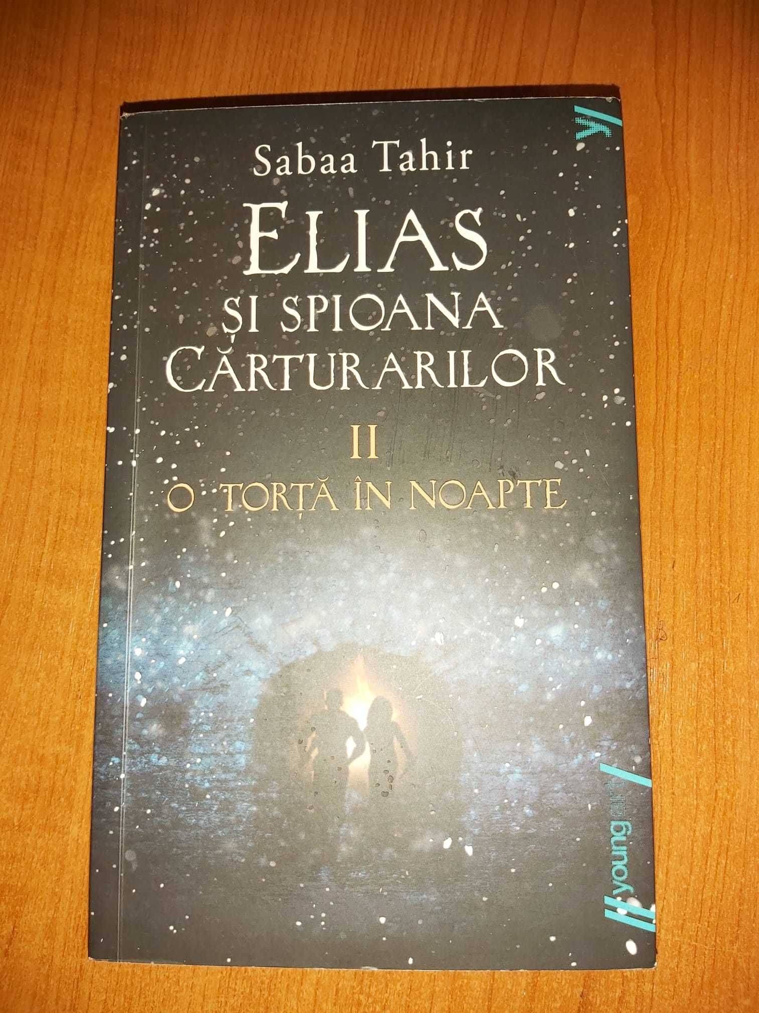 Elias si spioana carturarilor de Sabaa Tahir