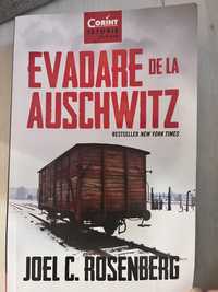 Carte “Evadare de la Auschwitz” scrisă de JOEL C. ROSENBERG