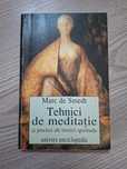 Tehnici de meditație si practici ale trezirii spirituale - Smedt