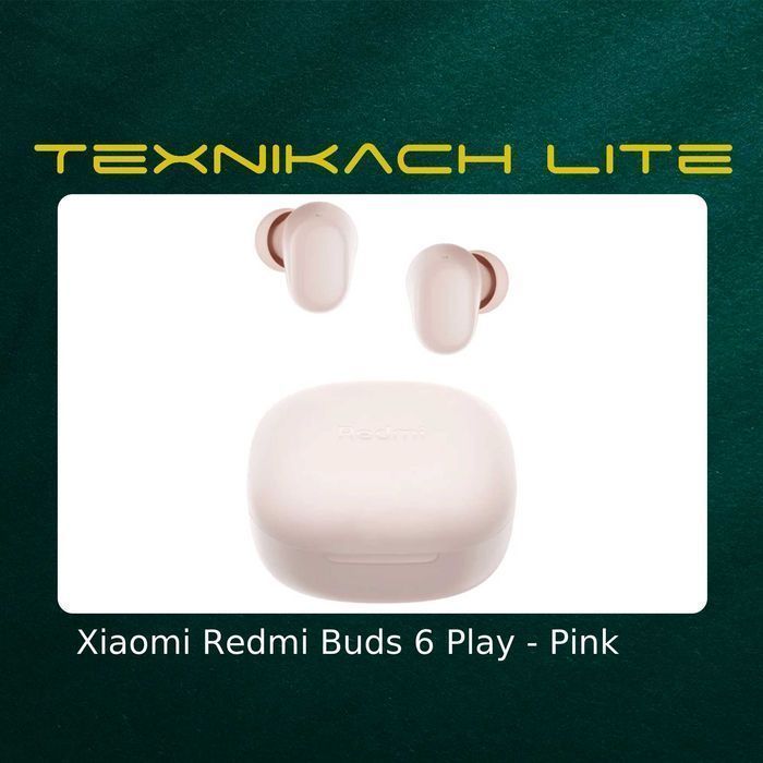 Новый! Xiaomi Redmi Buds 6 Play  Доставка Бесплатно